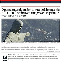 Operaciones de fusiones y adquisiciones de A. Latina disminuyen un 32% en el primer trimestre de 2020